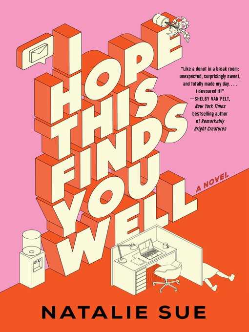 Title details for I Hope This Finds You Well by Natalie Sue - Available